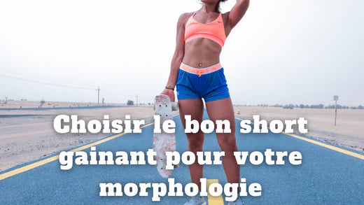 Comment choisir le bon short femme forte gainant pour votre morphologie ?
