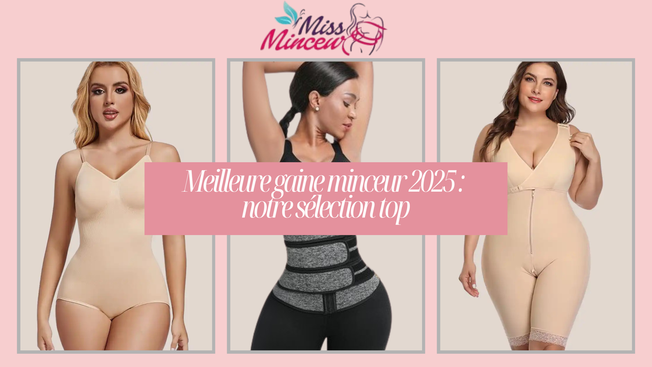 Meilleure gaine minceur 