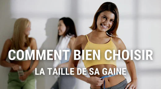 Quelle taille prendre pour une gaine amincissante ?